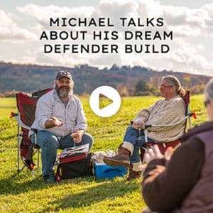 Watch the video - Michael Talks About His Dream Defender Build