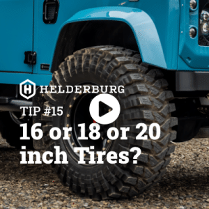 Watch the video - 16 or 18 or 20 inch Tires – Tip #15