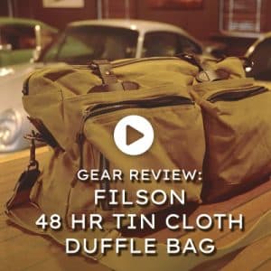 Gear Review: Filson 48 Hr Tin Cloth Duffle Bag