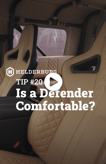 Is a Defender Comfortable? – Tip #20