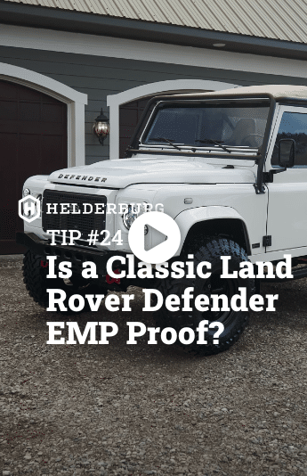 Is a Classic Defender EMP Proof? – Tip#24